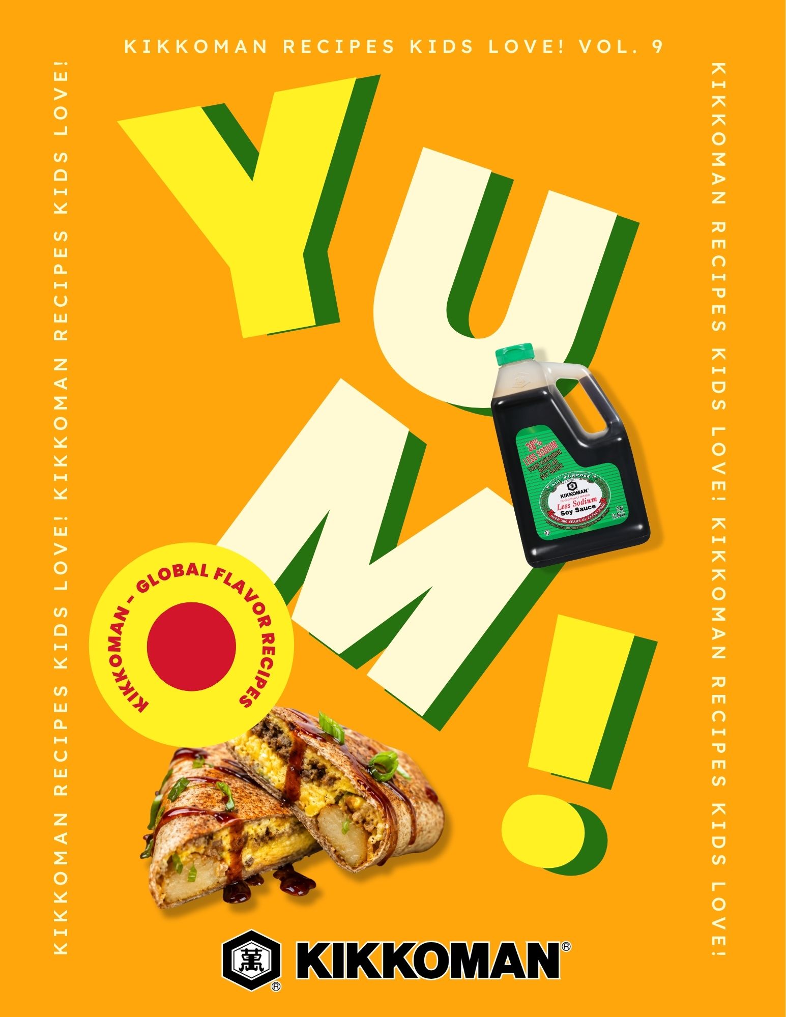Bright poster with large text reading "YUM!" features a bottle of Kikkoman soy sauce and a grilled sandwich, with "Kikkoman Recipes Kids Love! Vol. 9" written around the border.
